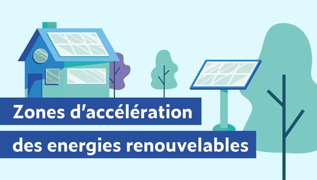 Consultation publique sur les zones d’accélération pour la production d’énergie renouvelable (ZAER)